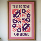 Time To Move And Groove - Retro Floral Dance Wall Art Print | Playful Typography Poster