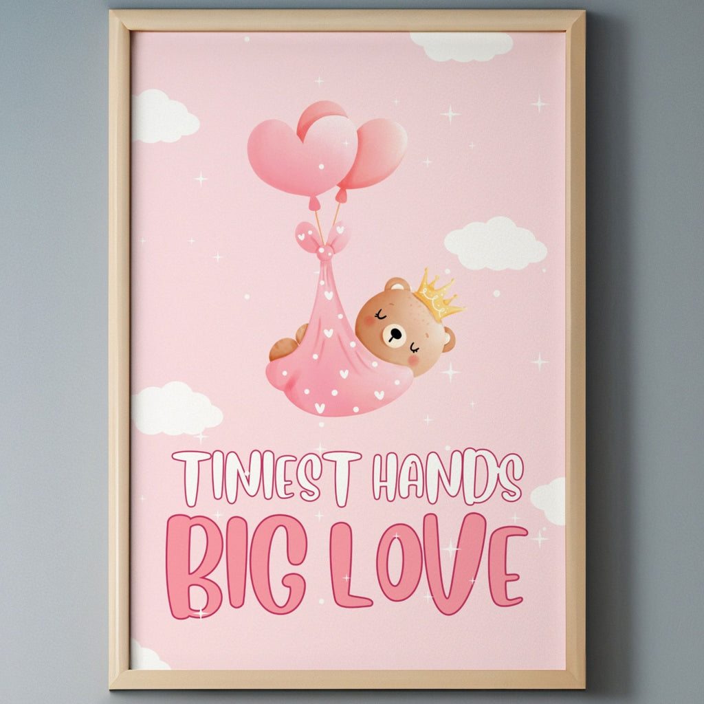 Tiniest Hands, Biggest Love - Nursery Baby Wall Art