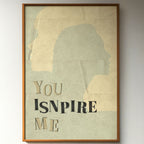 You Inspire Me - Minimalist Silhouette Inspiration Wall Art | Abstract Portrait Poster