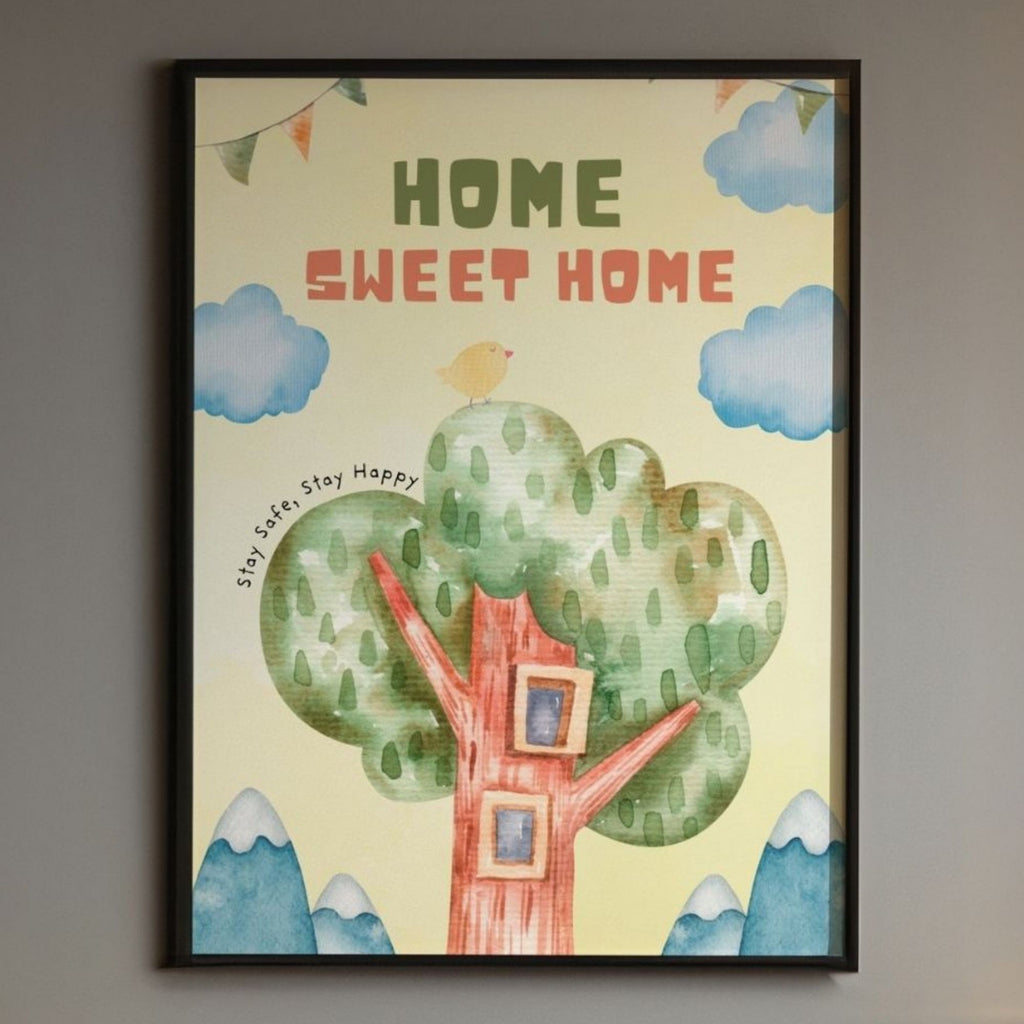 Home Sweet Home - Stay Safe, Stay Happy Wall Art