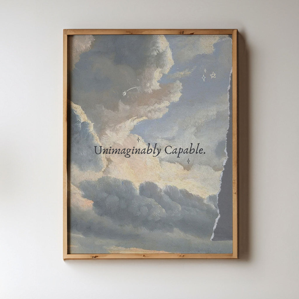 Unimaginably Capable Empowering Wall Art