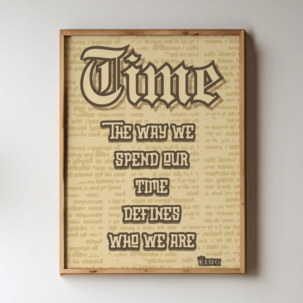 Time Defines Who We Are - Gothic Wisdom Wall Art