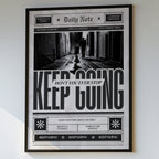 Keep Going - Don't You Ever Stop Motivational Wall Art