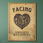 Facing Truth - Vintage Motivational Wall Art with Heart Design