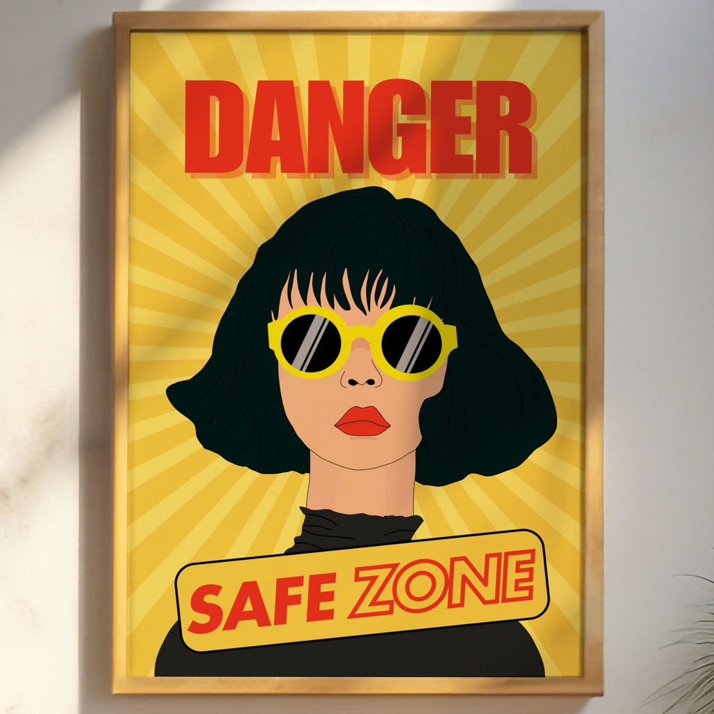 Danger: Safe Zone - Bold Confidence Wall Art