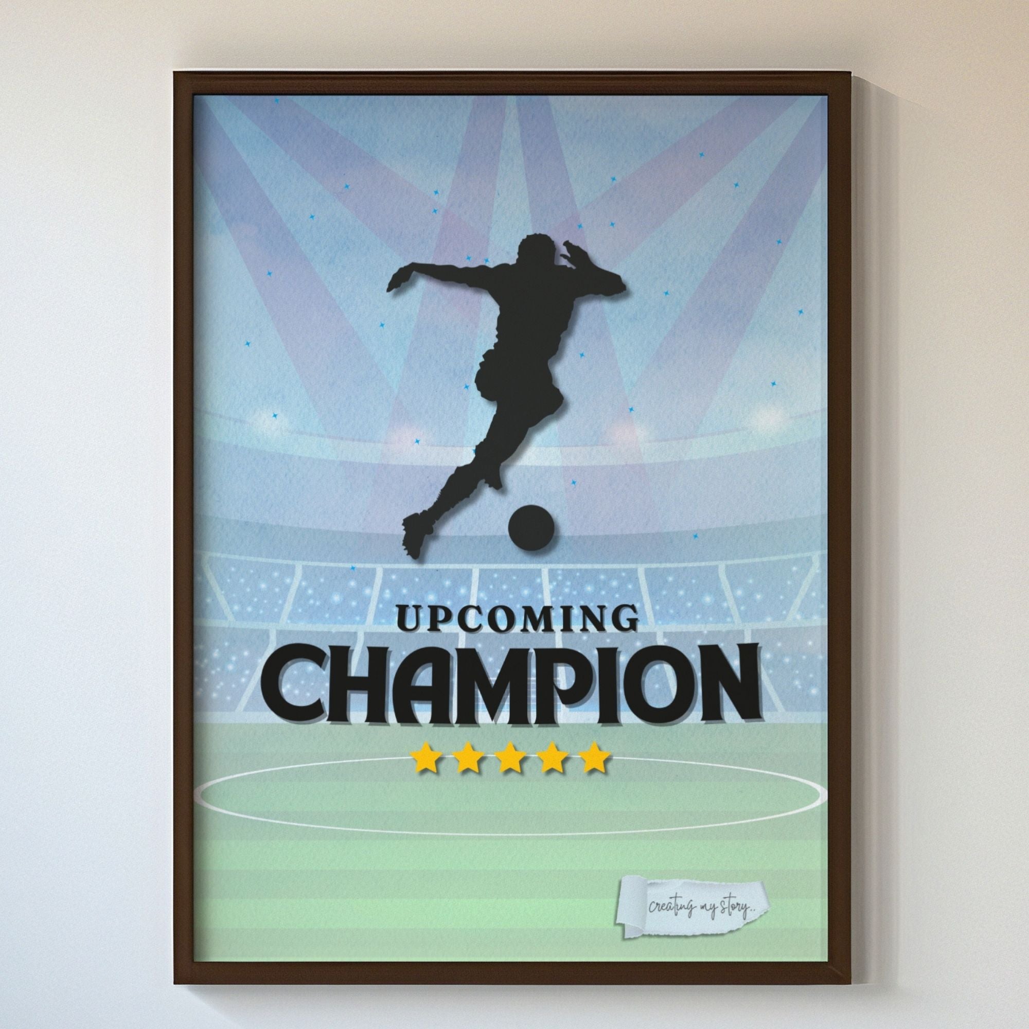 Upcoming Champion - Soccer Stadium Inspiration Wall Art