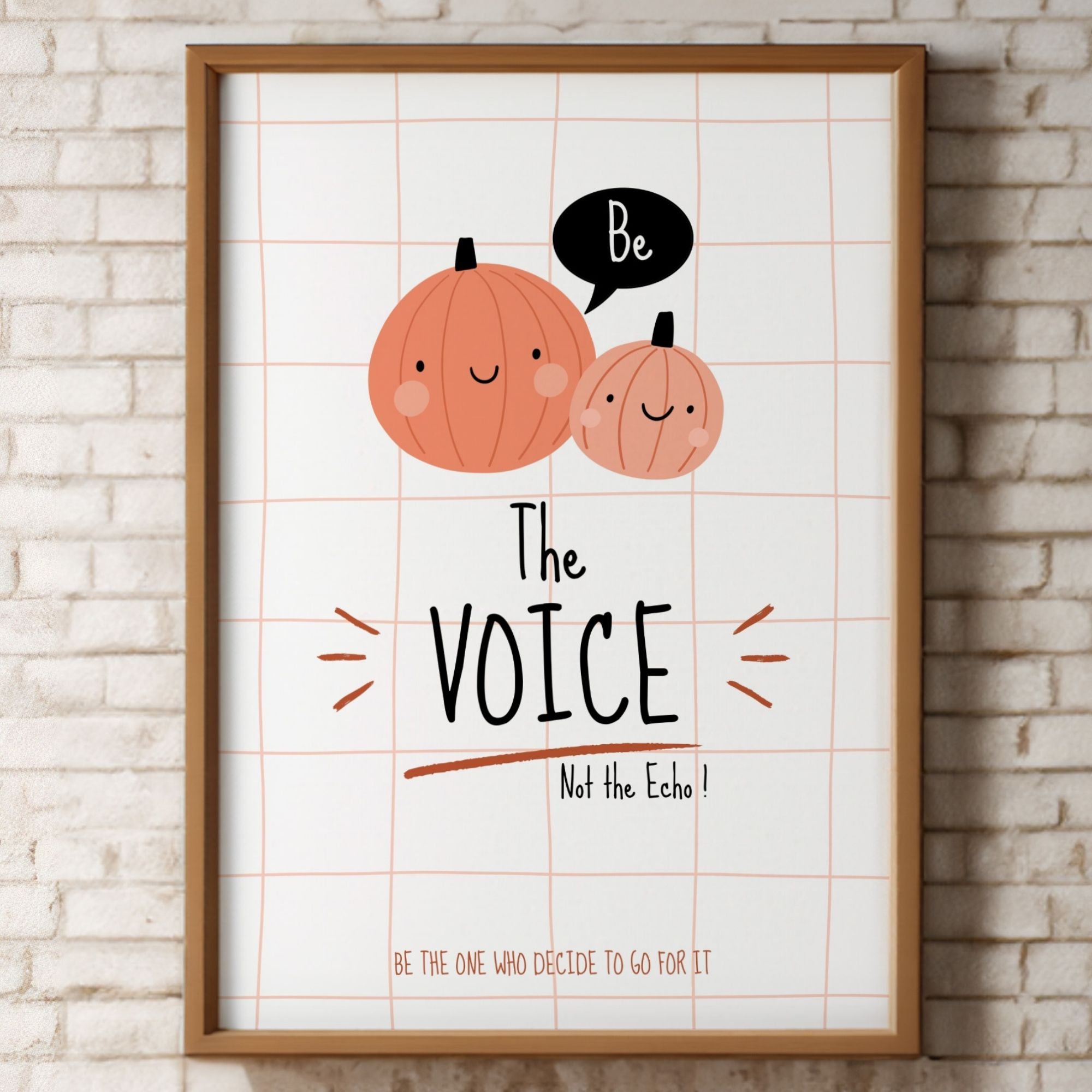 Be The Voice, Not The Echo - Empowerment Wall Art