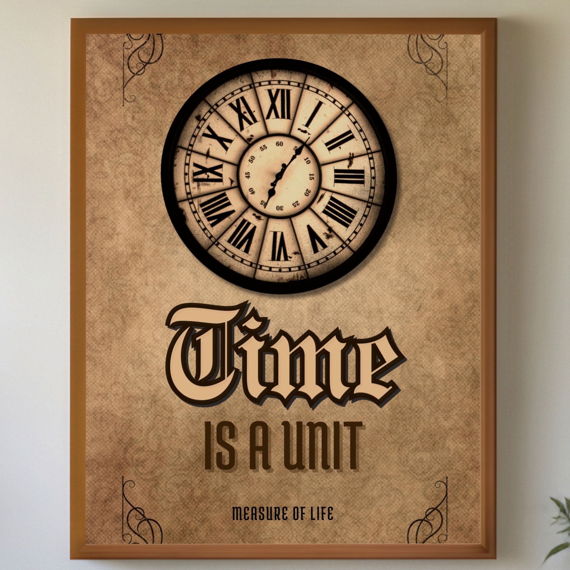 Time Is A Unit - Measure Of Life Vintage Wall Art