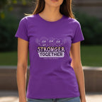 Stronger Together Save The World - Unity Teamwork Collaboration Empowerment Statement Artwork