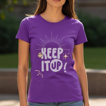 Keep It UP - Sunshine Positivity Optimism Motivational Statement Artwork