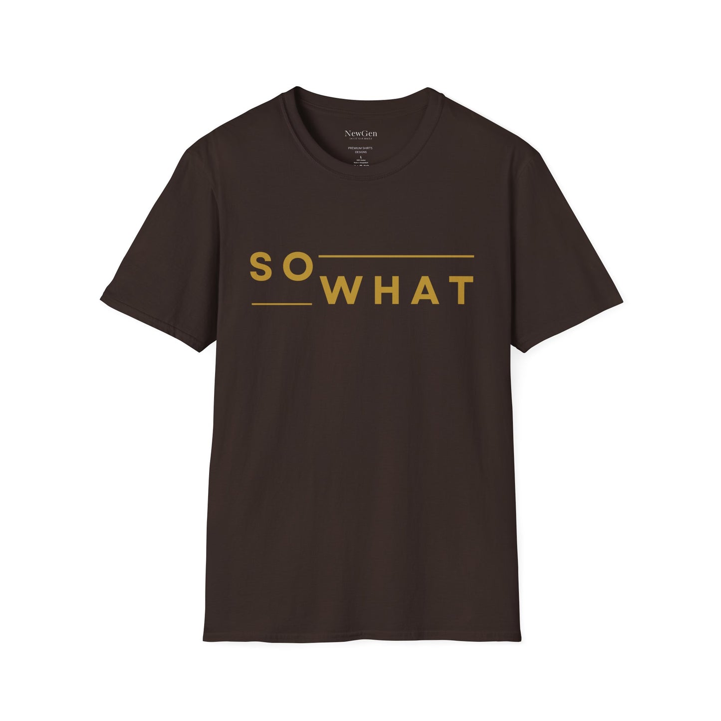 So What - Minimalist Attitude Statement Artwork Tee