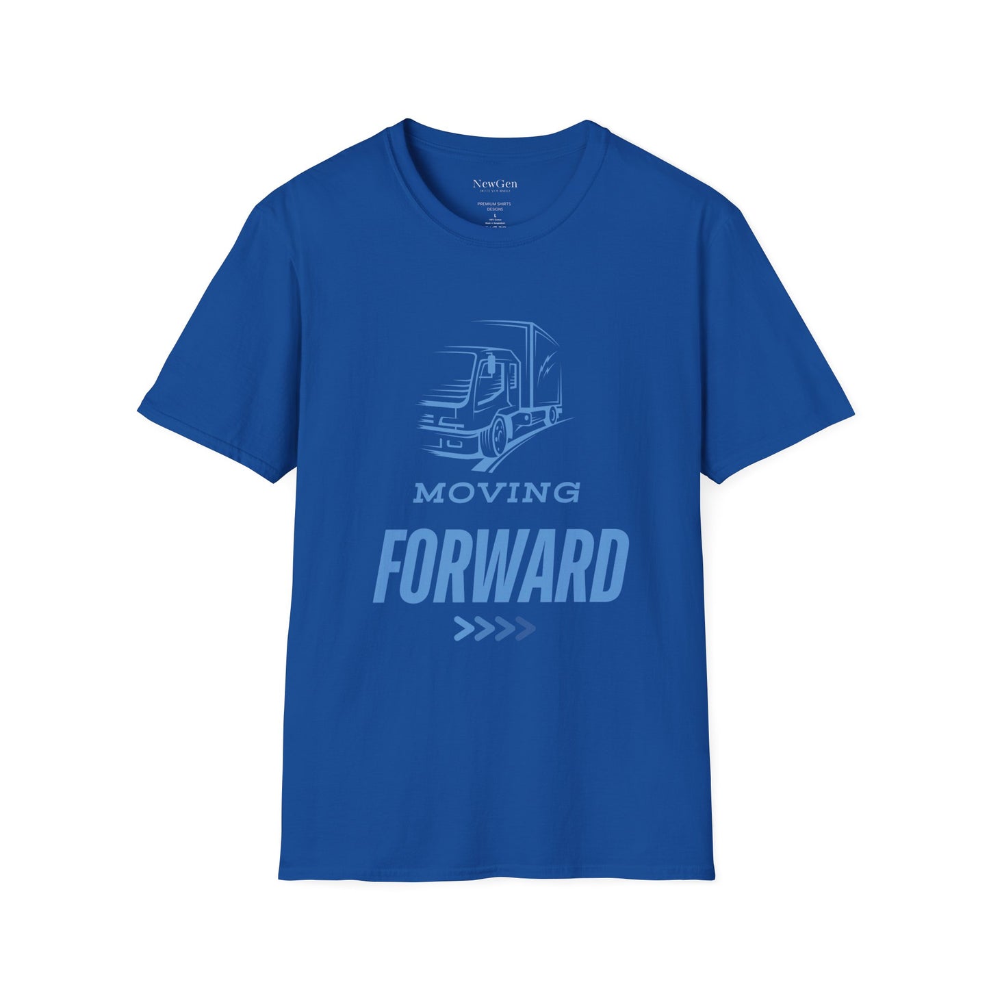 Moving Forward - Truck Driver Motivational Statement Artwork Tee