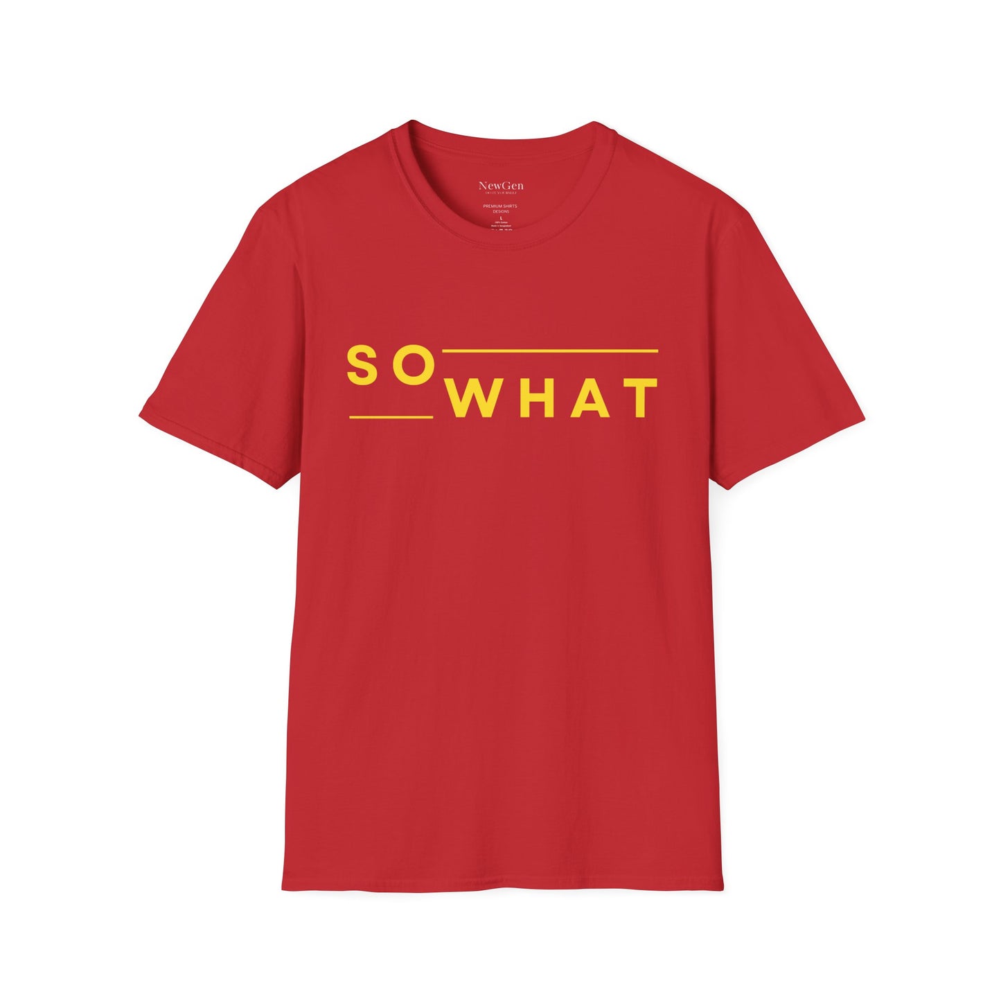 So What - Minimalist Attitude Statement Artwork Tee