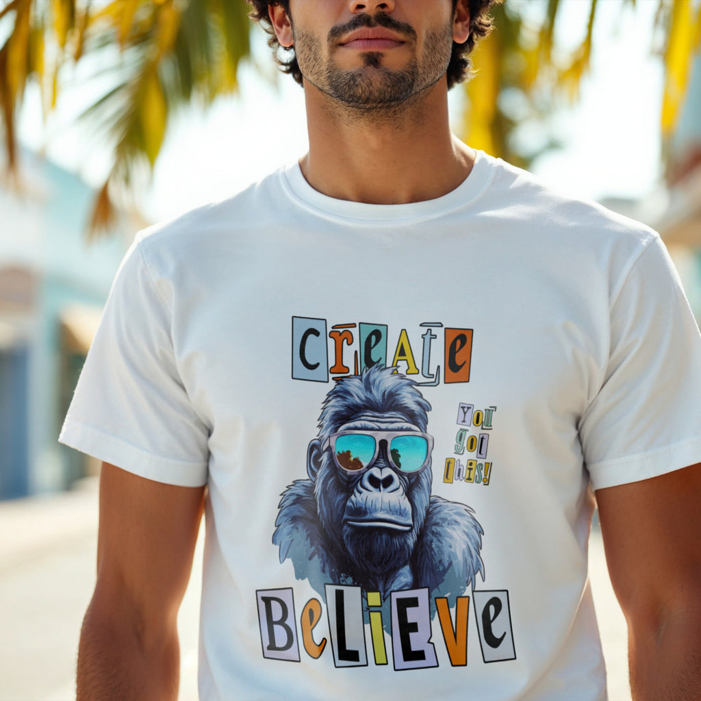 Create You Do This Believe - Gorilla Sunglasses Motivational Statement Artwork