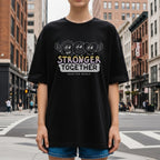 Stronger Together Save The World - Unity Teamwork Collaboration Empowerment Statement Artwork