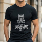 Power Improving - Truck Driver Motivational Progress Artwork
