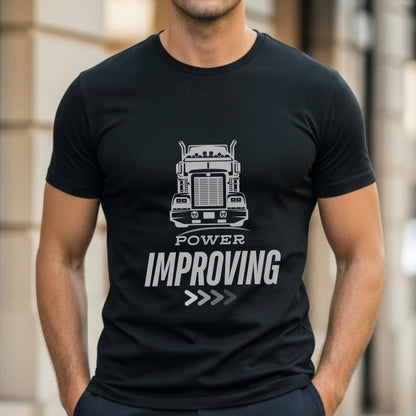 Power Improving - Truck Driver Motivational Progress Artwork