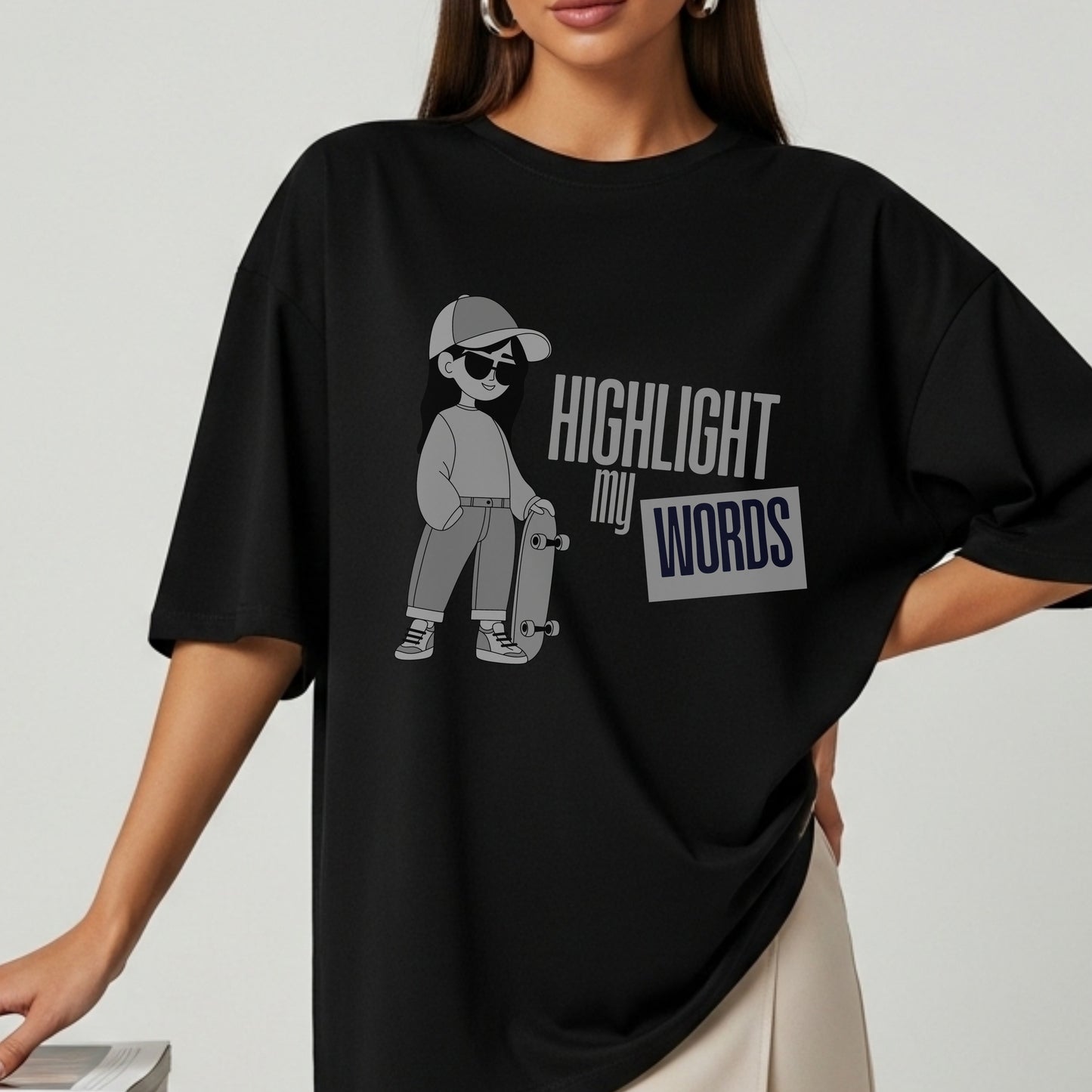 Highlight My Words - Cool Girl with Skateboard Confidence Expression Statement Artwork