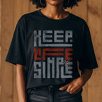 Keep Life Simple - Distressed Typography Minimalist Lifestyle Statement Artwork