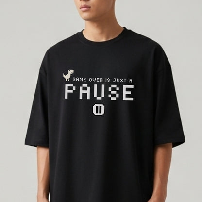 Game Over Is Just A Pause - Retro Gaming Motivational Statement Artwork