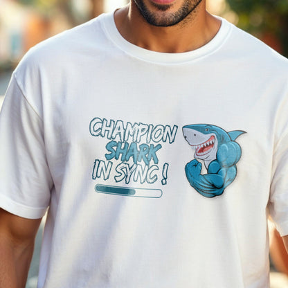 Champion Shark In Sync - Funny Motivational Loading Statement Artwork