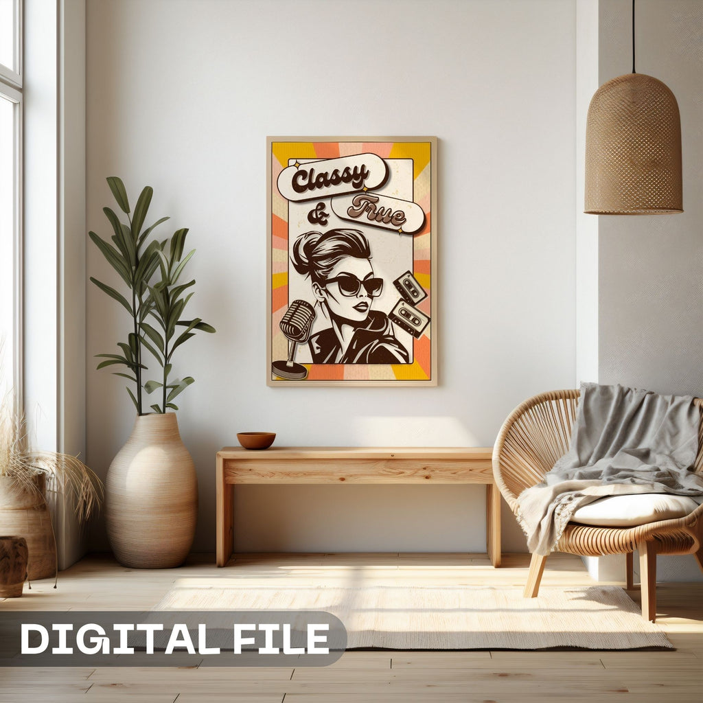 Classy & True - Retro Vintage Fashion Wall Art | 70s Style Woman Poster