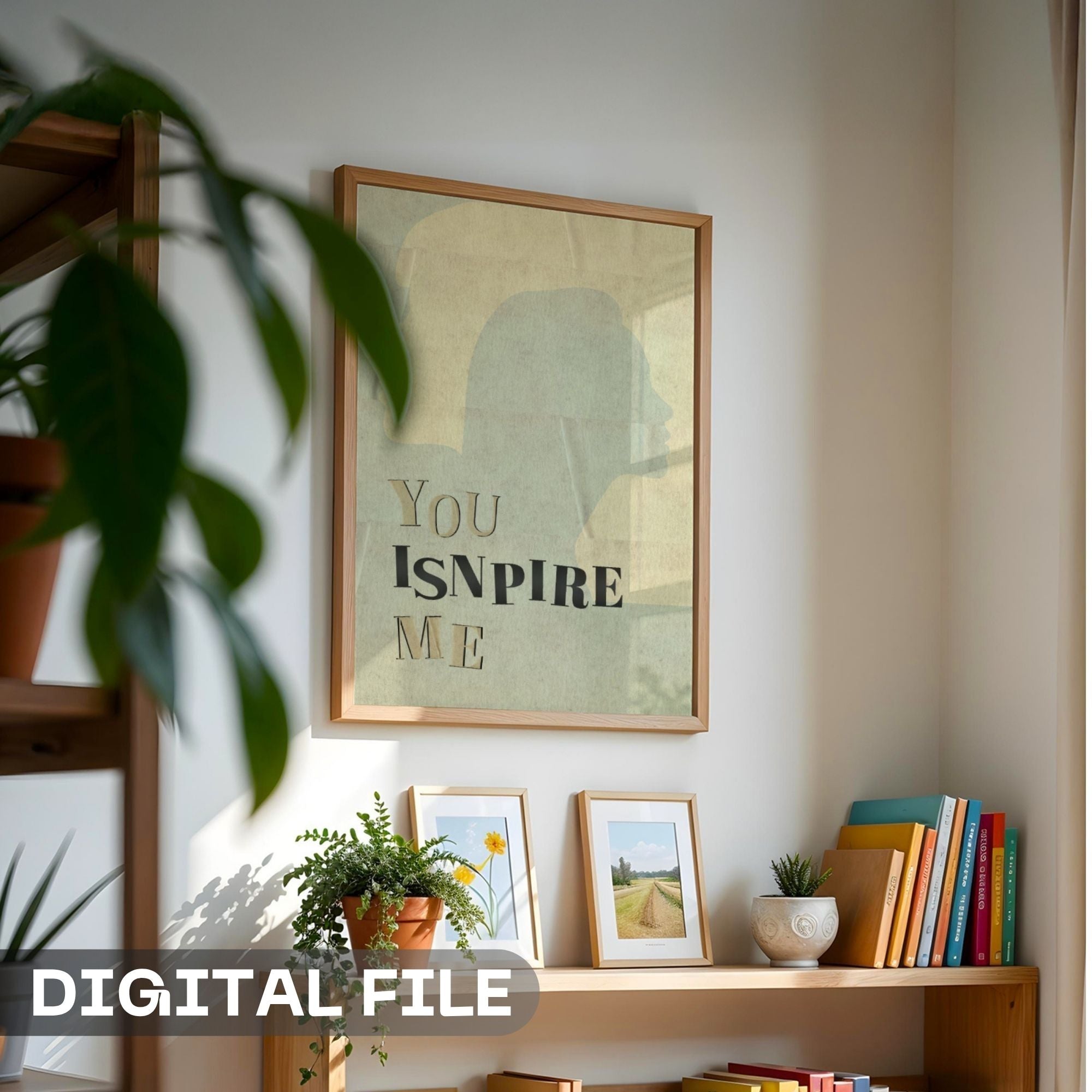 You Inspire Me - Minimalist Silhouette Inspiration Wall Art | Abstract Portrait Poster