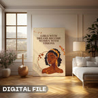 Girls With Dreams Become Women With Visions - Autumn Empowerment Wall Art