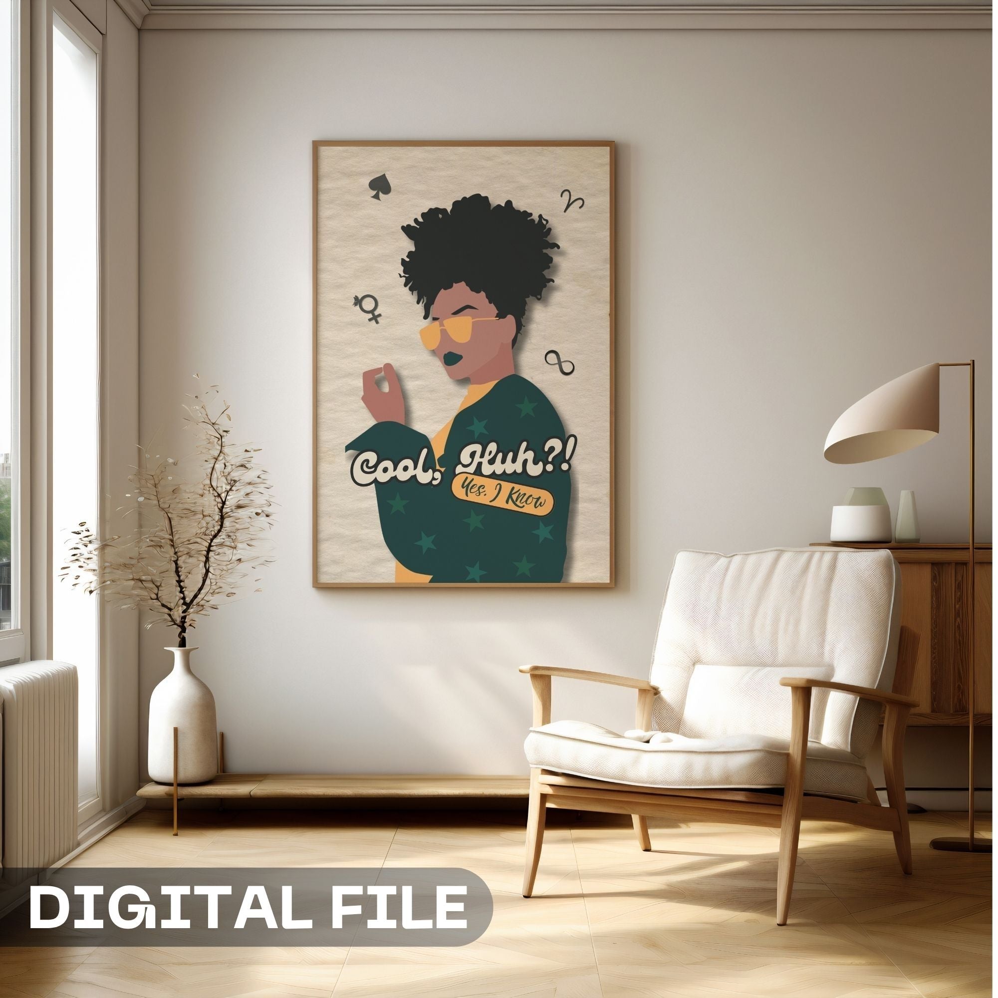 Cool, Huh?! Yes, I Know - Confident Attitude Wall Art