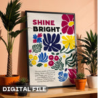 Shine Bright - Bold Floral Empowerment Wall Art