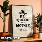 Queen Like Mother - Elegant Maternal Bond Wall Art