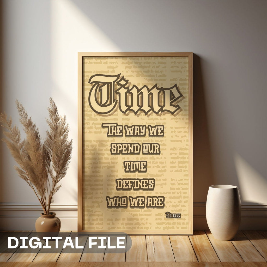 Time Defines Who We Are - Gothic Wisdom Wall Art