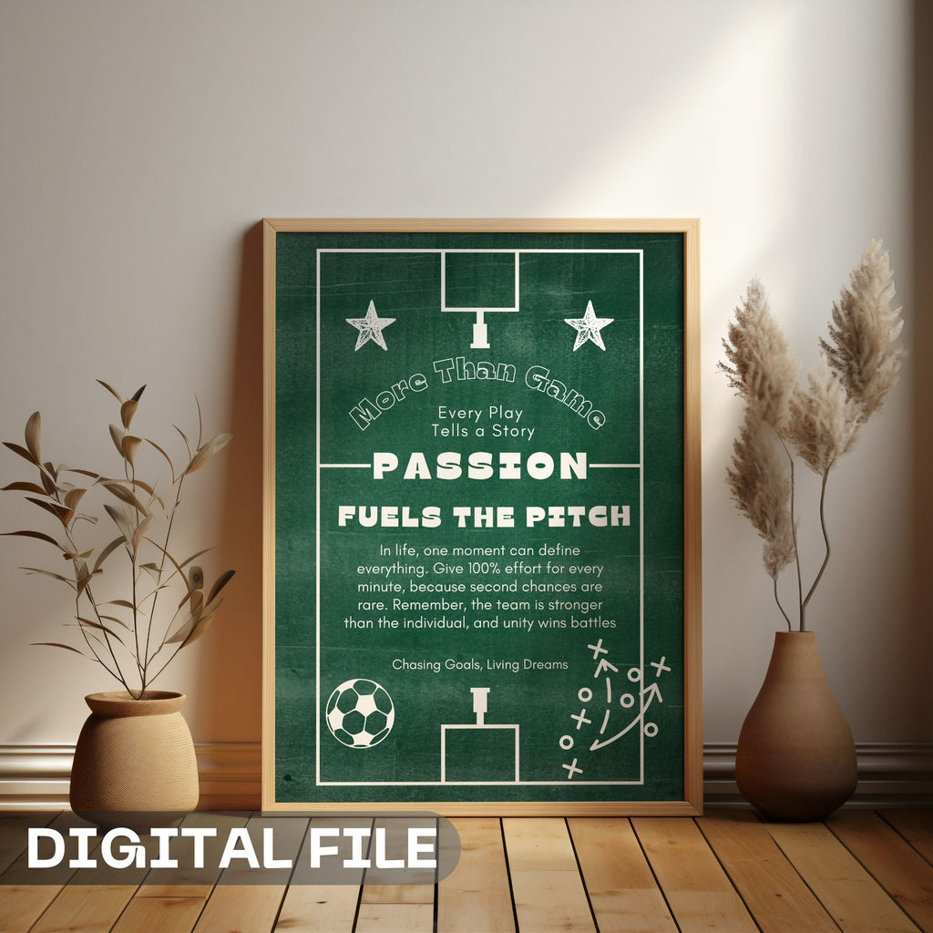 More Than Game - Passion Fuels The Pitch Soccer Wall Art