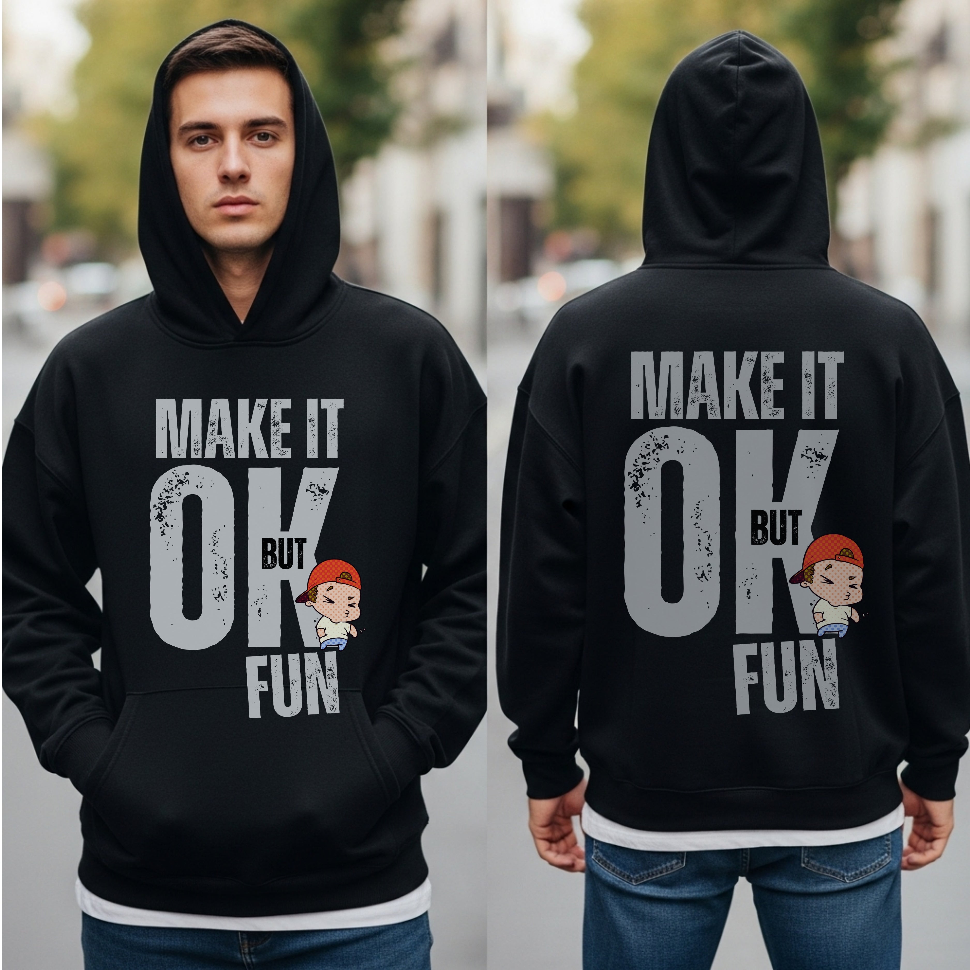 Make It OK But Fun - Cartoon Character Motivational Statement Artwork
