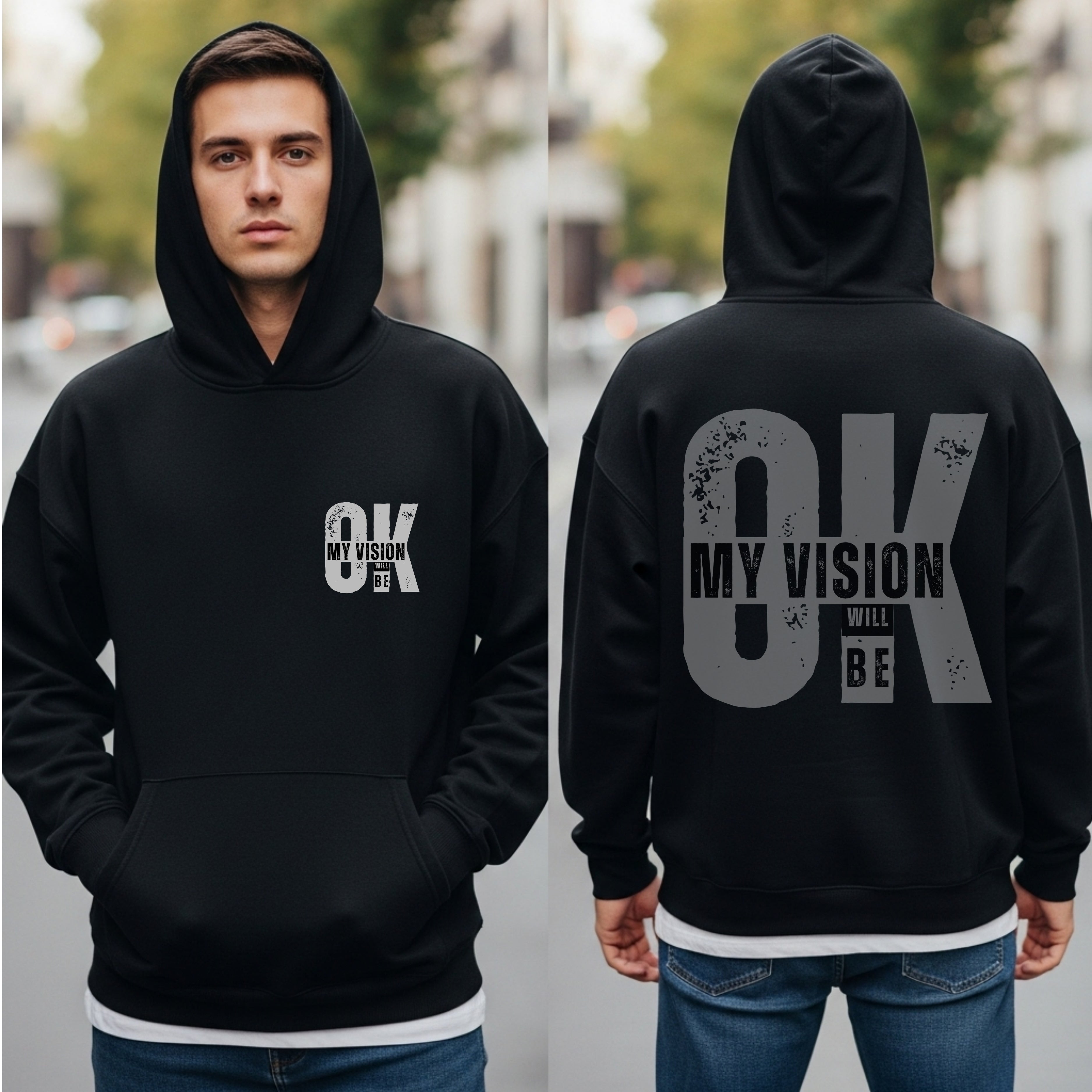 My Vision Will Be OK - Bold Typography Motivational Statement Artwork