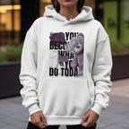 You Become What You Do Today Just Remember - Teddy Bear Motivation Choice Statement Artwork