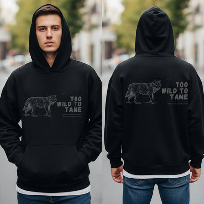 Too Wild To Tame - Wolf Freedom Philosophy Statement Artwork