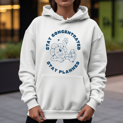 Stay Concentrated Stay Planned - Cartoon Focus Productivity Organization Statement Artwork