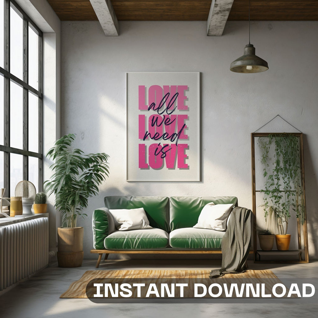 All We Need Is Love - Bold Pink Typography Wall Art | Modern Love Statement Poster