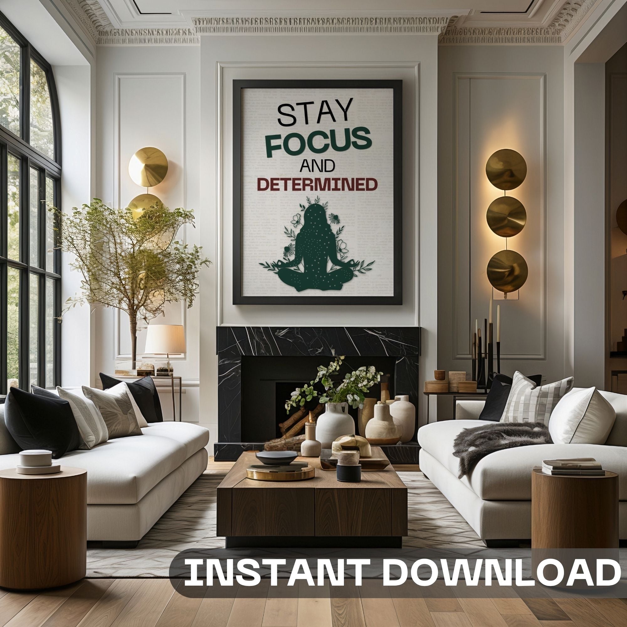 Stay Focused and Determined - Mindfulness Motivation Wall Art