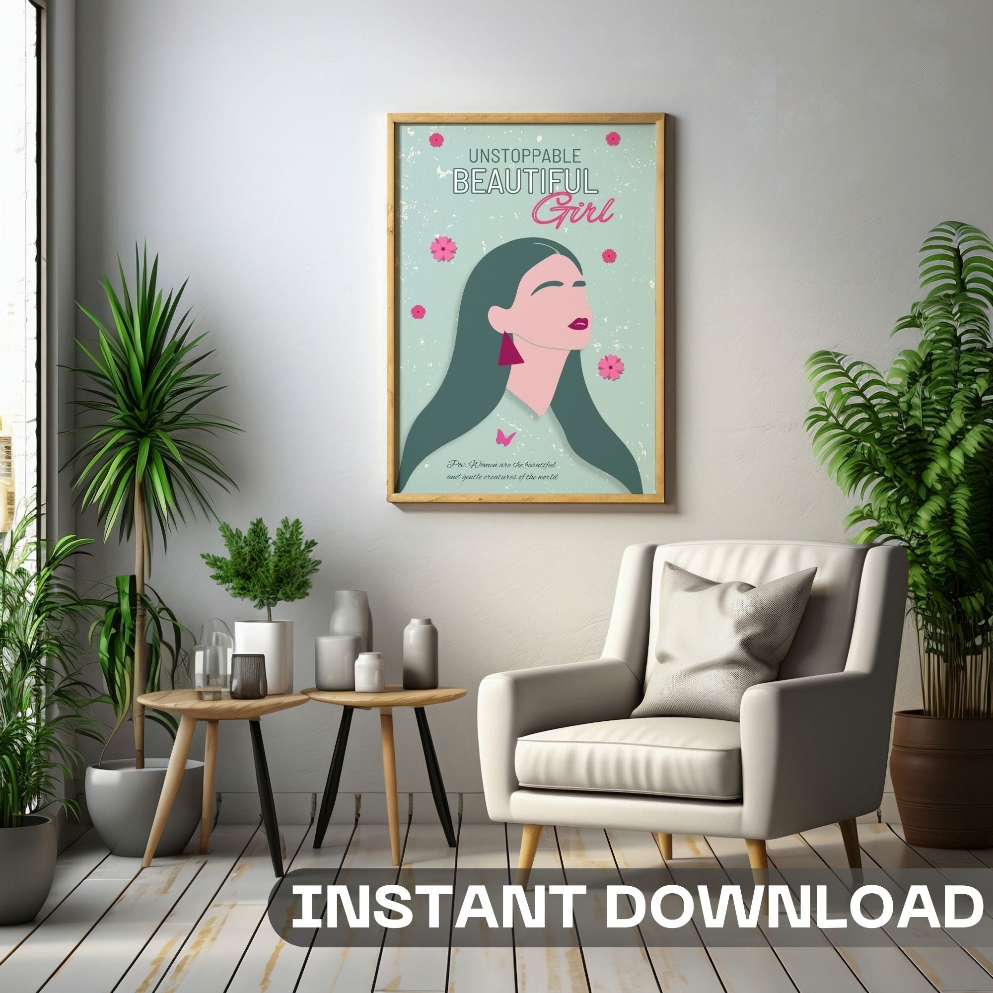 Unstoppable Beautiful Girl - Empowerment Portrait Wall Art | Feminine Strength Poster