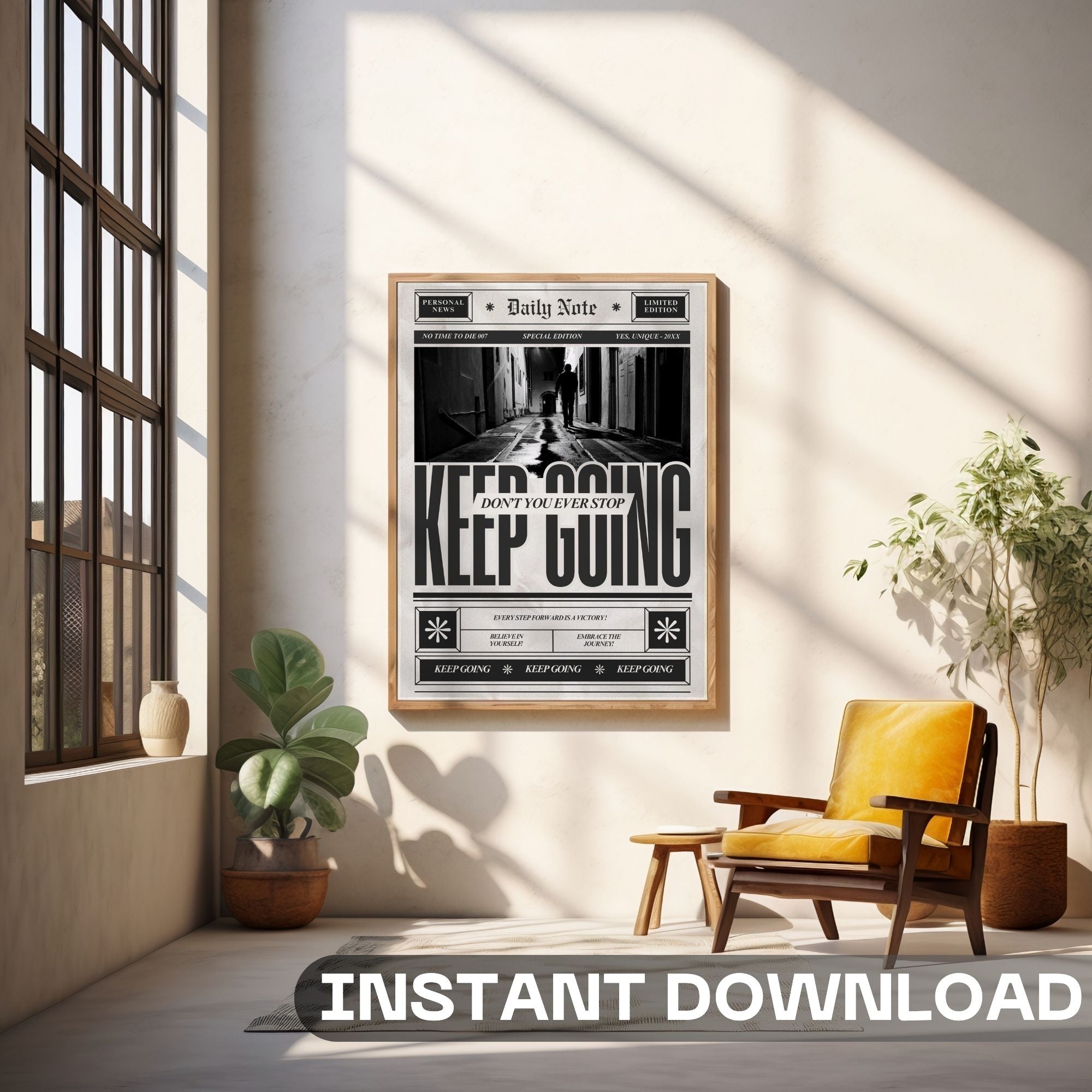 Keep Going - Don't You Ever Stop Motivational Wall Art