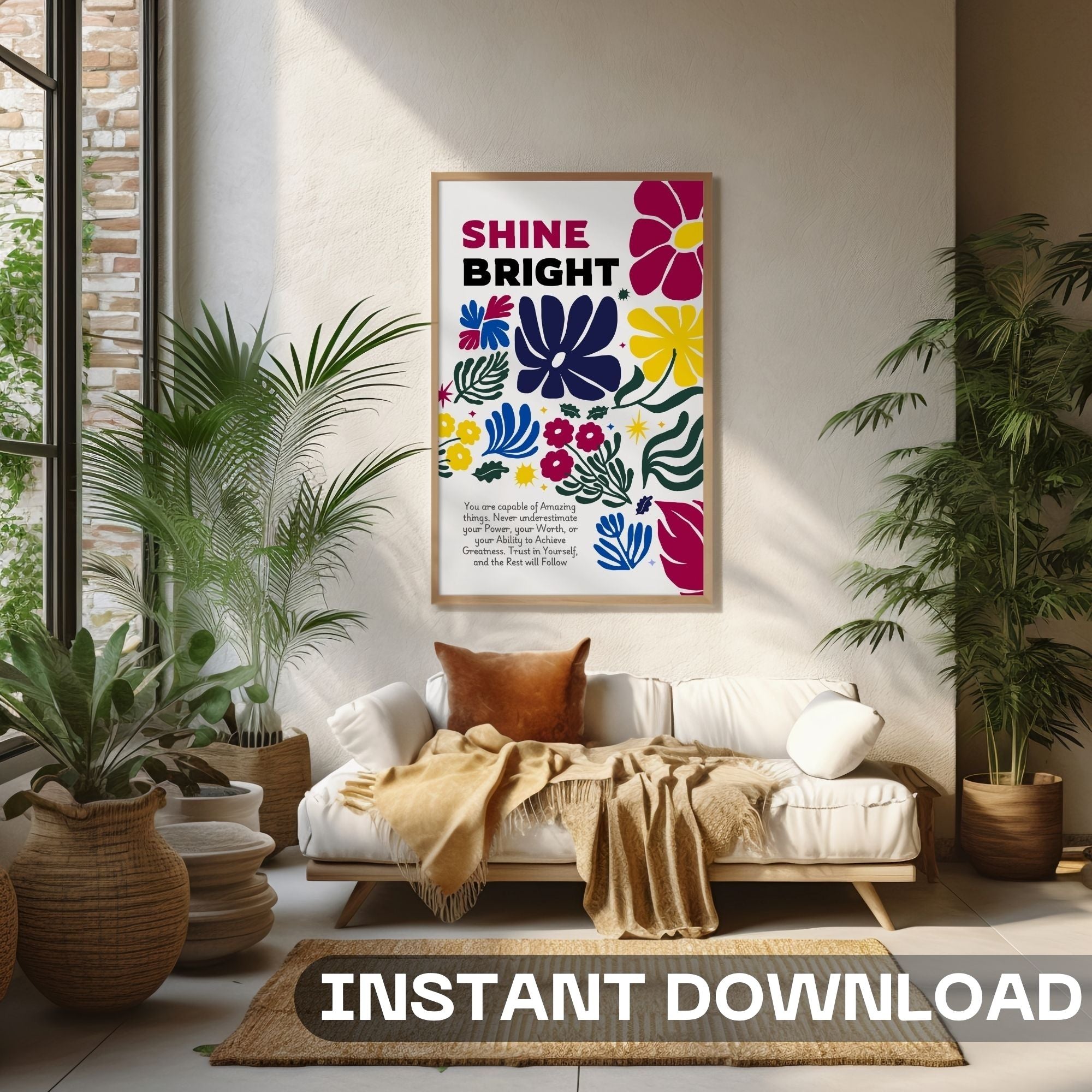 Shine Bright - Bold Floral Empowerment Wall Art