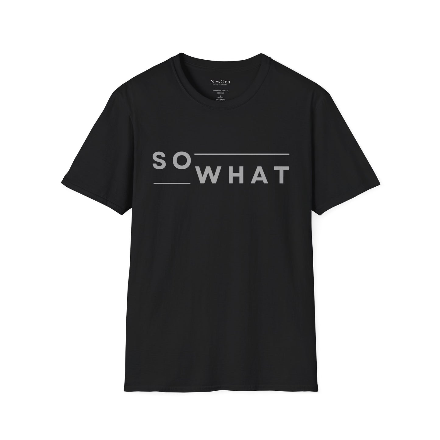 So What - Minimalist Attitude Statement Artwork Tee
