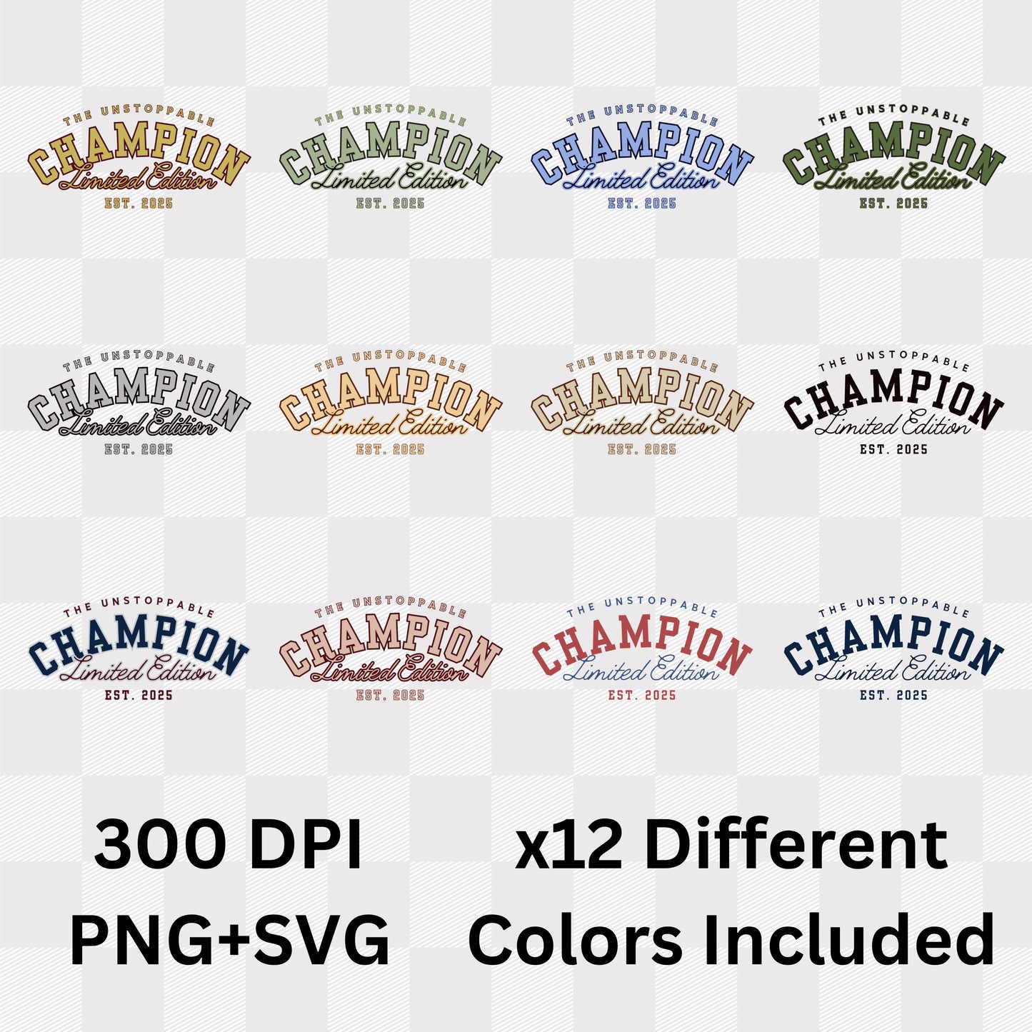 The Unstoppable Champion Limited Edition Est. 2025 - Vintage Statement Artwork