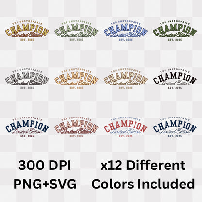 The Unstoppable Champion Limited Edition Est. 2025 - Vintage Statement Artwork