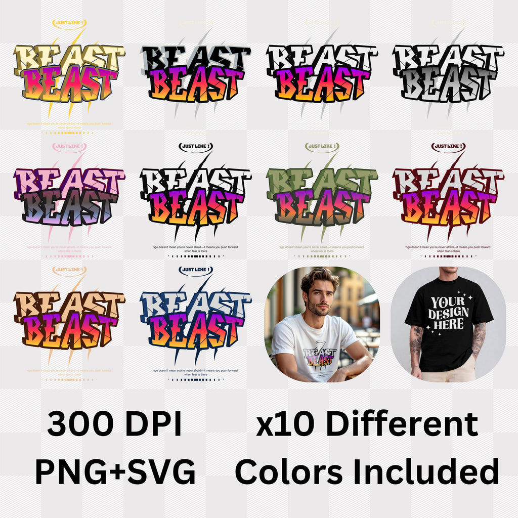 Just Like Beast - Bold Gradient Motivational Statement Artwork