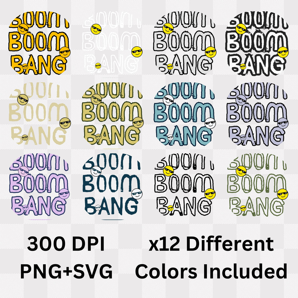 Boom Boom Bang - Funny Attitude Cool Emoji Statement Artwork