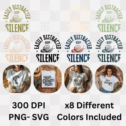 Easily Distracted Keep Silence - Snail Humor ADHD Introvert Statement Artwork