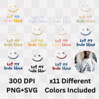 Let My Smile Shine - Positive Vibes Happiness Statement Artwork